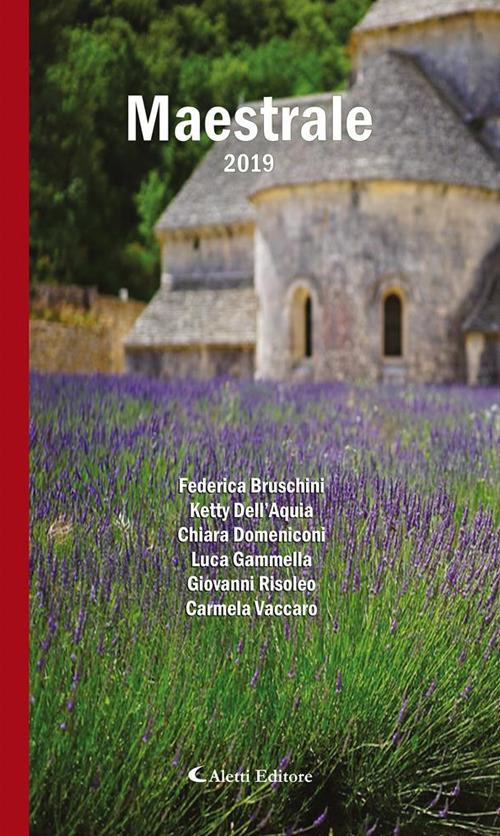 Maestrale - Federica Bruschini,Ketty Dell’Aquia,Chiara Domeniconi,Luca Gammella - ebook