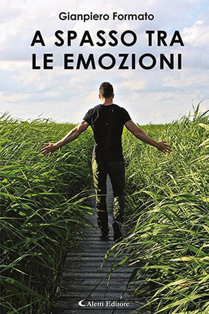 A spasso tra le emozioni - Gianpiero Formato - copertina