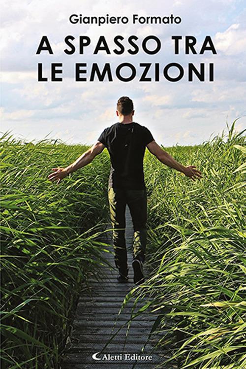 A spasso tra le emozioni - Gianpiero Formato - copertina