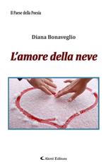 L' amore della neve