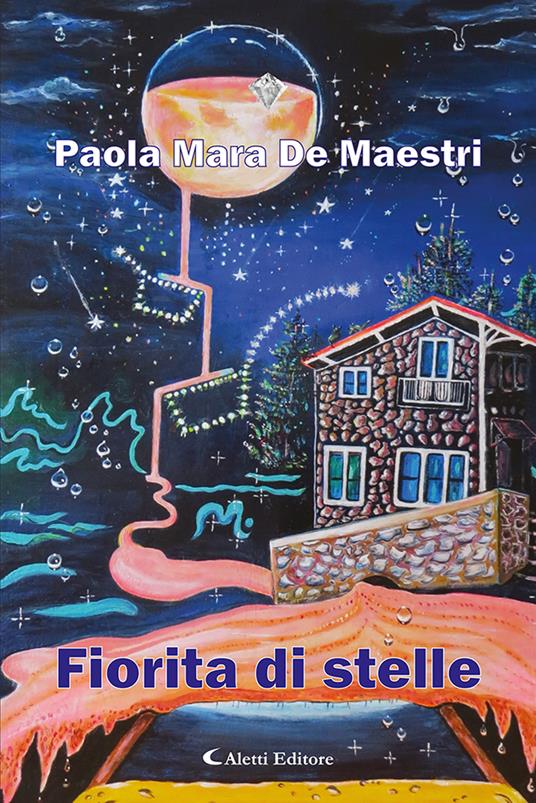 Fiorita di stelle - Paola Mara De Maestri - copertina