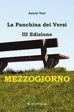 Mezzogiorno. La panchina dei versi