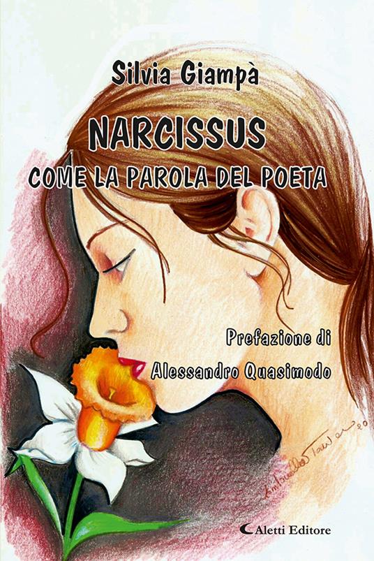 Narcissus. Come la parola del poeta - Silvia Giampà - copertina