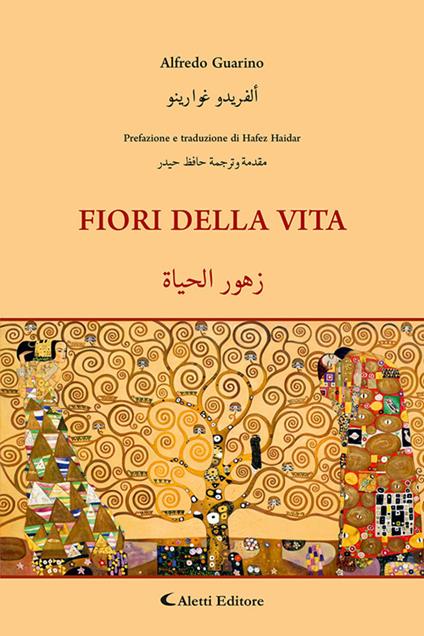 Fiori della vita. Ediz. italiana e araba - Alfredo Guarino - copertina