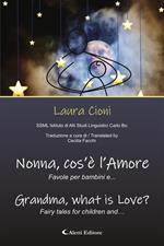 Nonna, cos’è l’Amore?