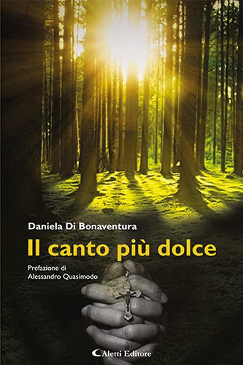 Il canto più dolce - Daniela Di Bonaventura - copertina