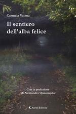 Il sentiero dell'alba felice