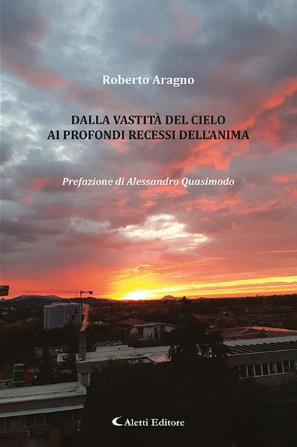 Dalla vastità del cielo ai profondi recessi dell'anima - Roberto Aragno - copertina