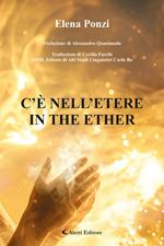 C’È NELL’ETERE - IN THE ETHER