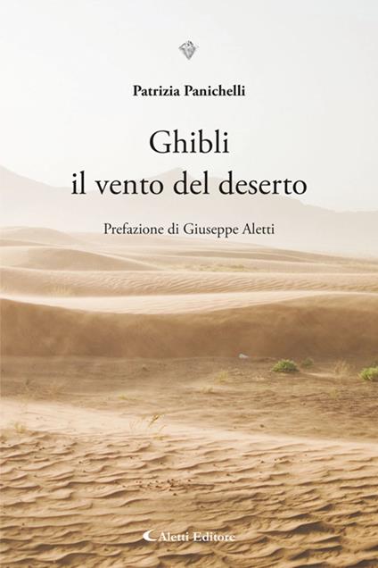 Ghibli il vento del deserto - Patrizia Panichelli - ebook