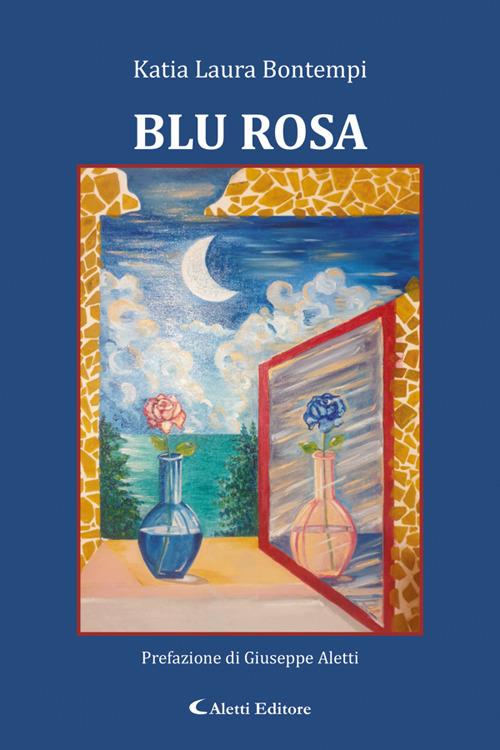 Blu rosa - Katia Laura Bontempi - ebook