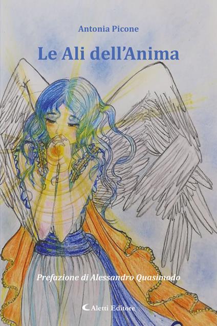 Le ali dell'anima - Antonia Picone - ebook