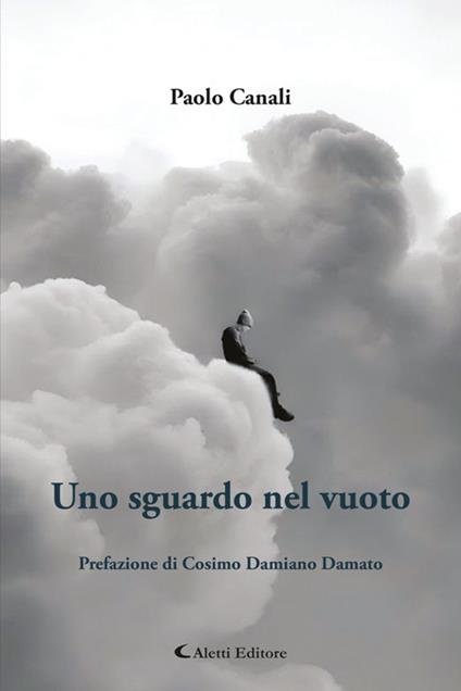 Uno sguardo nel vuoto - Paolo Canali - ebook