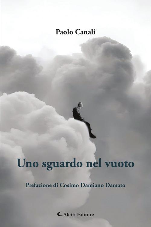 Uno sguardo nel vuoto - Paolo Canali - ebook
