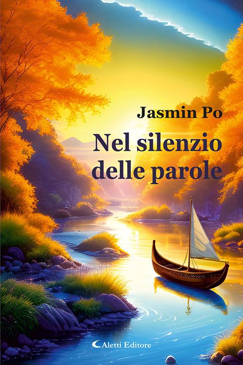 Nel silenzio delle parole - Jasmin Po - copertina
