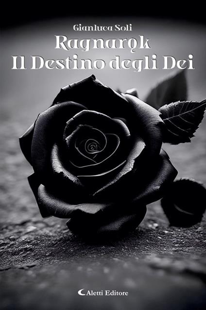 Ragnarok. Il destino degli dei - Gianluca Soli - ebook