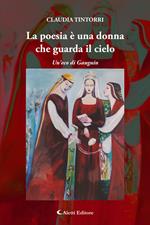 La poesia è una donna che guarda il cielo