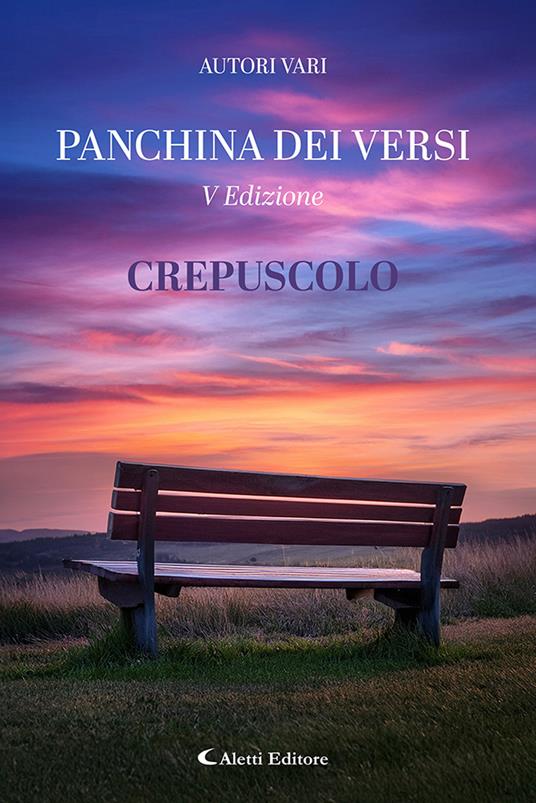 Crepuscolo. La panchina dei versi - copertina