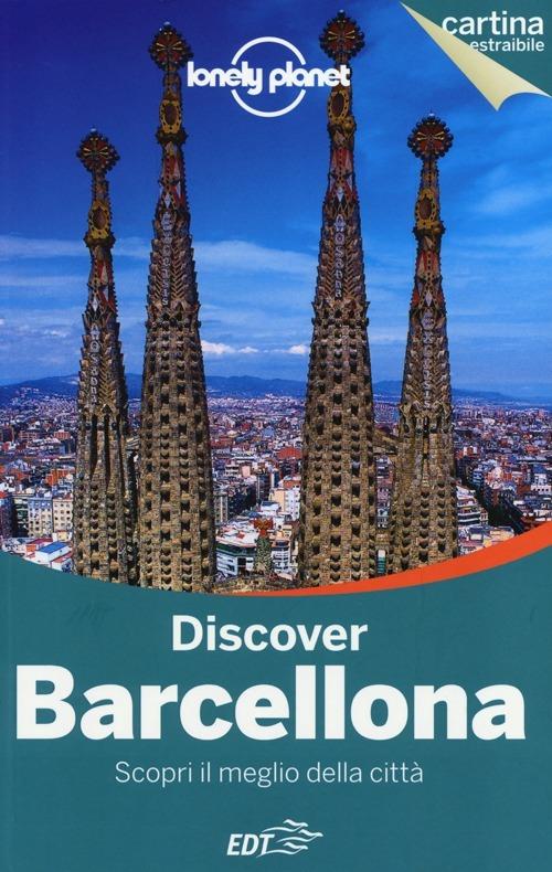 Discover Barcellona. Con cartina - Regis St. Louis,Vesna Maric,Anna Kaminski - copertina