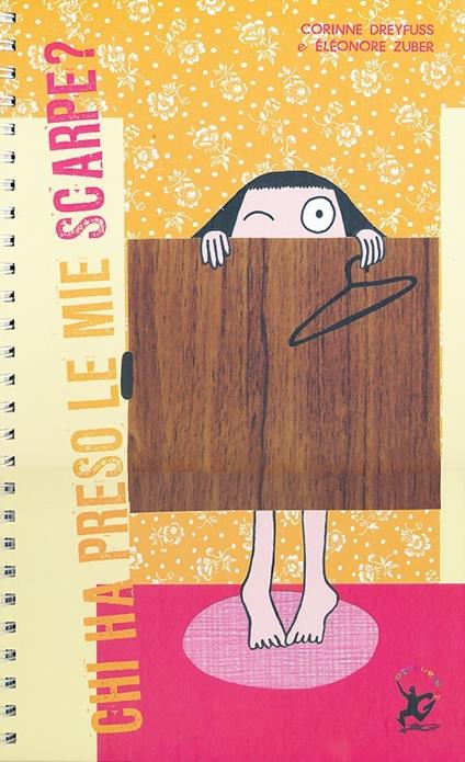 Chi ha preso le mie scarpe? Ediz. illustrata - Corynne Dreyfuss,Éléonore Zuber - copertina