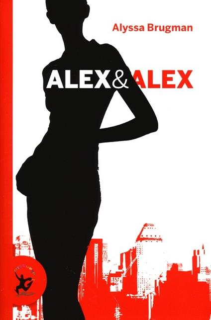 Alex & Alex - Alyssa Brugman - copertina