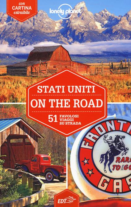 Stati Uniti on the road. 51 favolosi viaggi su strada. Con cartina - copertina