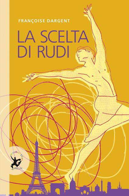 La scelta di Rudi - François Dargent,Claudine Turla - ebook