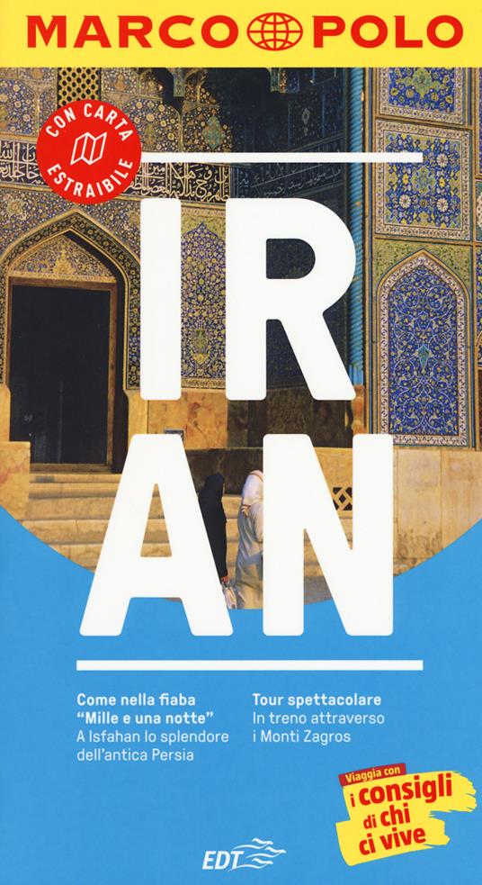 Iran. Con Carta geografica ripiegata - Walter M. Weiss - copertina