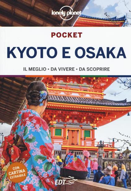 Kyoto e Osaka. Con cartina - Kate Morgan - copertina