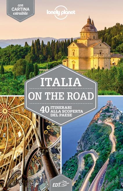 Italia on the road. 40 itinerari alla scoperta del paese. Con cartina - copertina