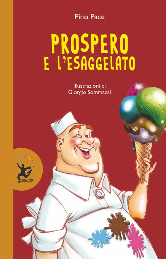 Prospero e l'Esaggelato - Pino Pace - copertina