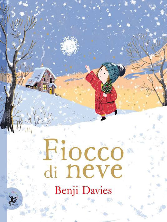 Fiocco di neve. Ediz. illustrata - Benji Davies - copertina