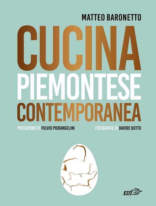 Cucina piemontese contemporanea - Matteo Baronetto - copertina