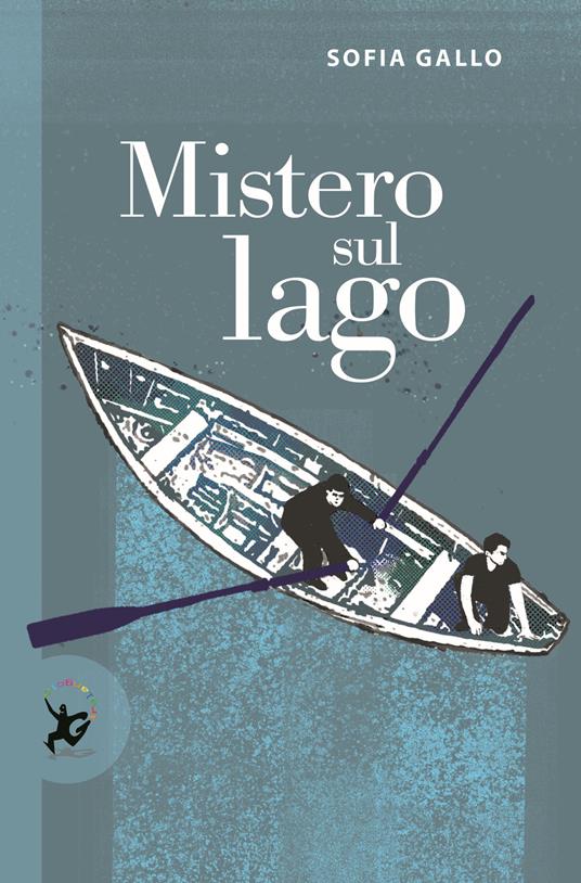 Mistero sul lago - Sofia Gallo - copertina