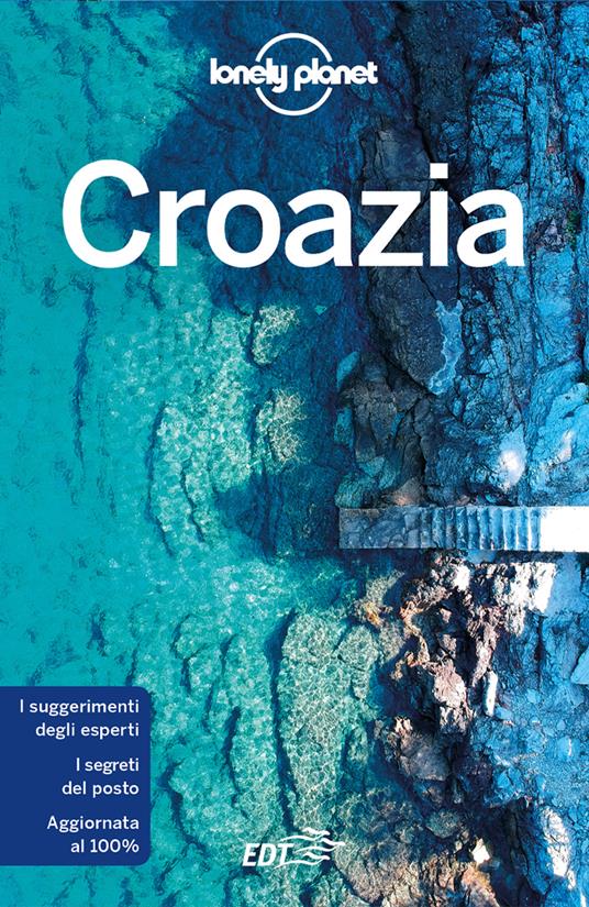 Croazia - Peter Dragicevich,Anthony Ham,Jessica Lee - copertina