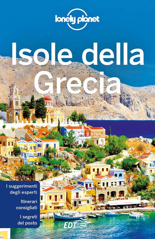 Isole della Grecia - Simon Richmond,Kate Armstrong,Stuart Butler - copertina