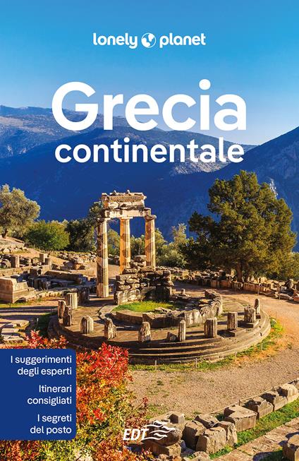 Grecia continentale - Vesna Maric,Hugh McNaughtan,Zora O'Neill,Simon Richmond - ebook