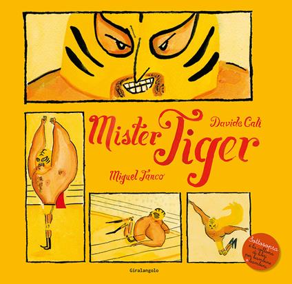 Mister Tiger - Davide Calì - copertina