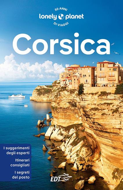 Corsica - Olivier Cirendini,Christophe Corbel,Carole Huon,Emanuela Alverà - ebook
