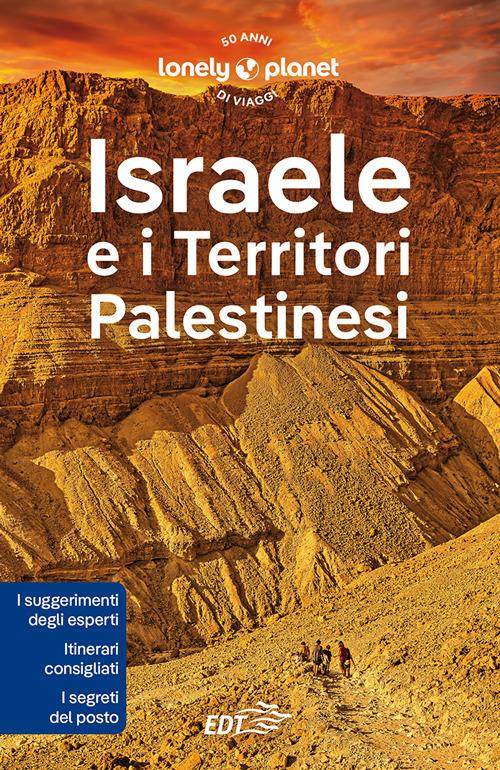 Israele e i territori palestinesi - Orlando Crowcroft,Anita Isalska,Daniel Robinson,Dan Savery Raz - ebook