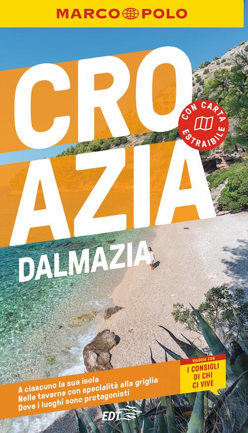 Croazia e Dalmazia. Con carta estraibile - Nina Cancar,Gorana Koch,Daniela Schetar - copertina