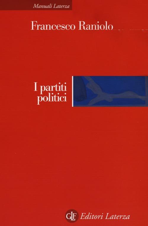 I partiti politici - Francesco Raniolo - copertina