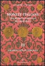 Monete italiane del Museo nazionale del Bargello. Vol. 3: Granducato di Toscana.
