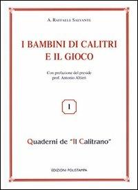 I bambini di Calitri e il gioco - A. Raffaele Salvante - copertina