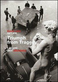 Triumph from Tragedy-I giorni dell'alluvione - David Lees - copertina
