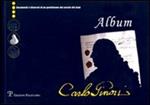 Album. Carlo Ginori. Catalogo della mostra (Doccia, 2 dicembre 2006-30 aprile 2007)