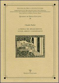 A tavola nel Rinascimento. Luoghi, arredi e comportamenti - Claudio Paolini - copertina