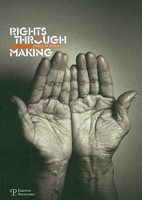 Rights through making - Ambra Trotto,Caroline Hummels,Kees Overbeeke - copertina