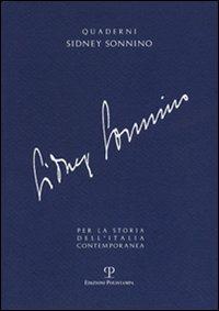 Quaderni Sidney Sonnino per la storia dell'Italia contemporanea. Vol. 1 - copertina