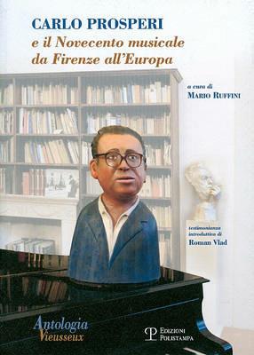 Carlo Prosperi e il Novecento musicale da Firenze all'Europa - copertina